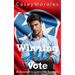 Winning His Vote