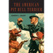 The American Pit Bull Terrier