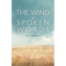 The Wind of Spoken Words: poetry to engage your soul