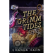 The Grimm Tides