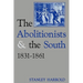 The Abolitionists and the South, 1831-1861