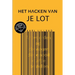 Het Hacken Van Je Lot