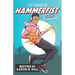 My Name is Hammerfist Vol. 2