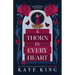 A Thorn in Every Heart
