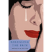 Releasing the Pain