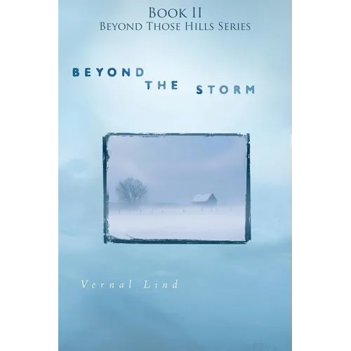 Beyond the Storm