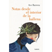Notas Desde El Interior de Una Ballena / Notes from Inside a Whale