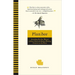 Plan Bee: Everything You Ever Wanted to Know About the Hardest-Working Creatures on the Planet