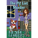 The Pit List Murder