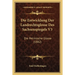 Die Entwicklung Der Landrechtsglosse Des Sachsenspiegels V3: Die Petrinische Glosse (1882)