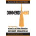 Commencement: The Beginning of a New Era in Higher Education