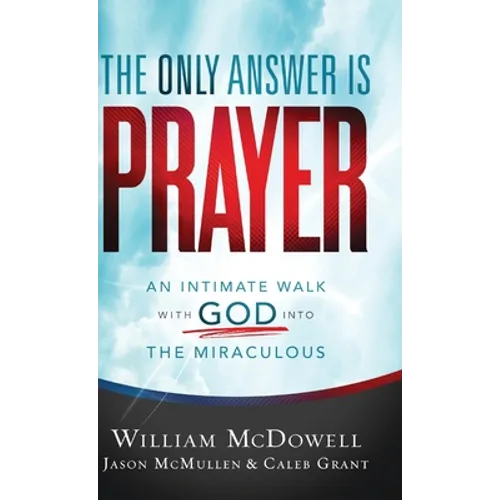 Only Answer Is Prayer