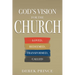 God's Vision for the Church: Loved, Redeemed, Transformed, Called