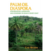 Palm Oil Diaspora