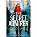 The Secret Admirer: An absolutely gripping crime thriller