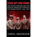 Eyes Off the Prize: The United Nations and the African American Struggle for Human Rights, 1944 1955