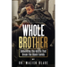 Whole Brother: Debunking the Myths That Break the Black Family