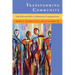 Transforming Community: The Wesleyan Way to Missional Congregations
