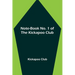 Note-book No. 1 of the Kickapoo Club