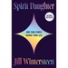 Spirit Daughter: Own Your Power, Change Your Life
