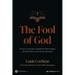 The Fool of God