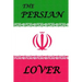 The Persian Lover