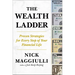 The Wealth Ladder: Proven Strategies for Every Step of Your Financial Life