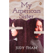My American Sister