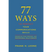 77 Ways to Perfect Your Communications Skills: Enhancing your personal and professional relationships