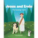 Jesus and Ernie: The Growing Years