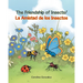 The Friendship of Insects