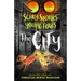 Scary Stories for Young Foxes: The City
