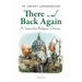 There and Back Again: A Somewhat Religious Odyssey