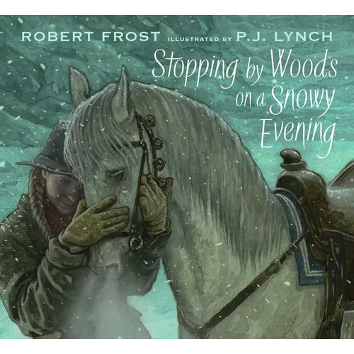 Stopping by Woods on a Snowy Evening