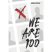 We Are 100