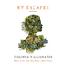 My Escapee: Stories