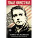 Tomas Young's War
