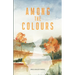 Among the Colours