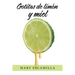 Gotitas De Limón Y Miel
