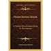 Hiram Stevens Maxim: A Yankee Who Dictates Peace To The Nations