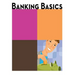 Banking Basics