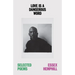 Love Is a Dangerous Word: The Selected Poems of Essex Hemphill