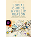 Social Choice and Public Reason: On the Possibility of Agreement and Justification in Open Societies