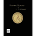 Personal Memoirs of U. S. Grant Volume 2/2: Large Print Edition