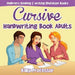 Cursive Handwriting Book Adults: Children's Reading & Writing Education Books