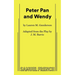 Peter Pan and Wendy