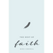 The Rest of Faith