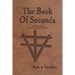 The Book of Seconds: The Ruach Saga Volume Two - Second Edition