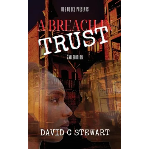 A Breach in Trust