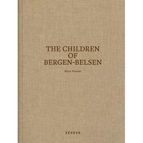 The Children of Bergen-Belsen